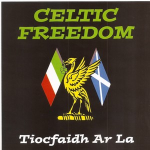 Celtic Freedom