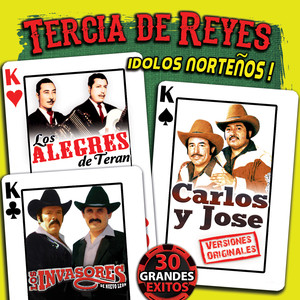 Tercia de Reyes Idolos Norteños! album