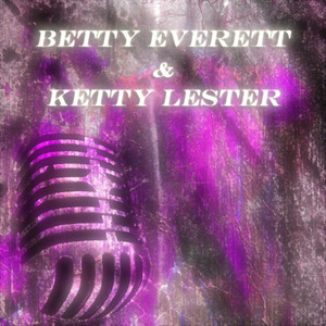 Betty Everett & Ketty Lester (Original Album) cover
