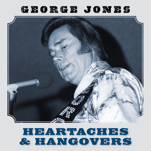 Heartaches and Hangovers album
