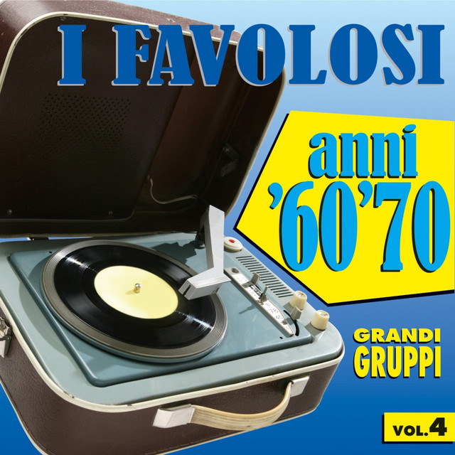 I Favolosi Anni '60 - '70, Vol. 4 cover