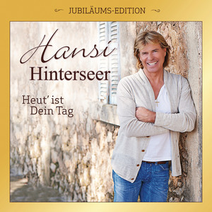 Heut' ist Dein Tag (Jubiläums-Edition) cover