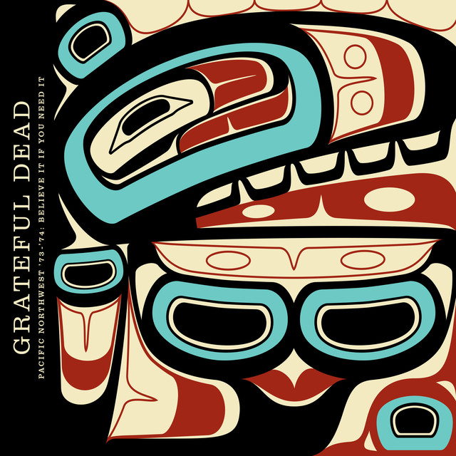 Pacific Northwest '73-'74: Believe It If You Need It cover