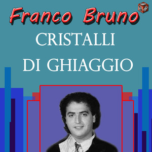 Franco Bruno - Cristalli Di Ghiaccio Albumcover