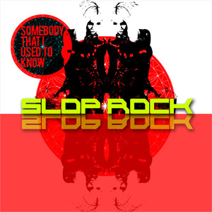 Slop Rock