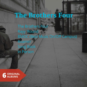 The Brothers Four (6 Original Albums) album