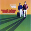 The Matador (Original Motion Picture Soundtrack) cover