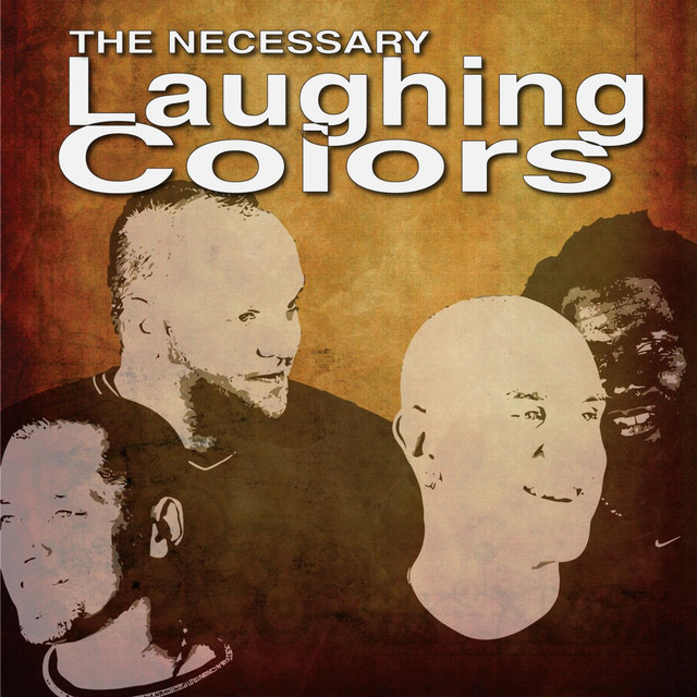The Necessary Laughing Colors cover