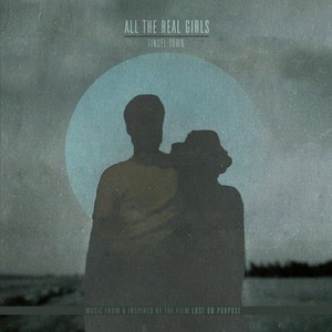 All The Real Girls