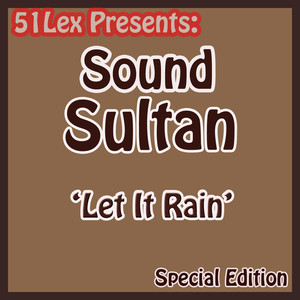 51 Lex Presents Let It Rain album