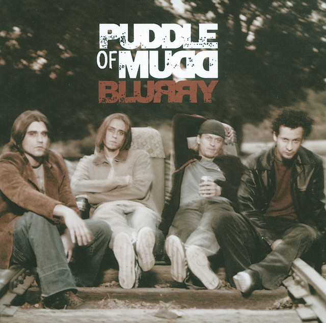 Blurry (International Version) by Puddle Of Mudd on Spotify