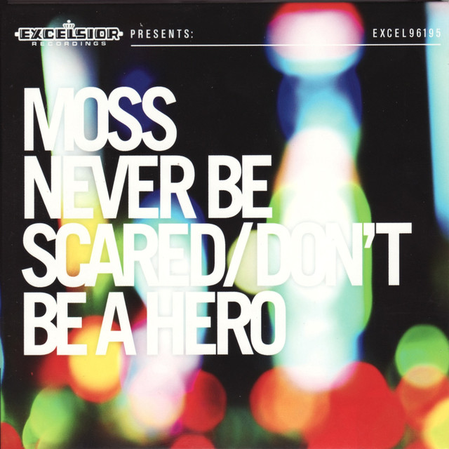 Never Be Scared / Don't Be A Hero cover