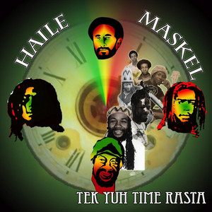 Tek Yuh Time Rasta Albumcover