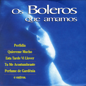 Os Boleros Que Amamos Albumcover