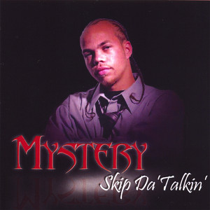 Skip Da' Talkin' Albumcover