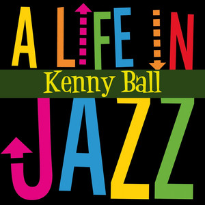A Life in Jazz - Kenny Ball album