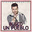 Busco Un Pueblo (Deluxe Edition) cover