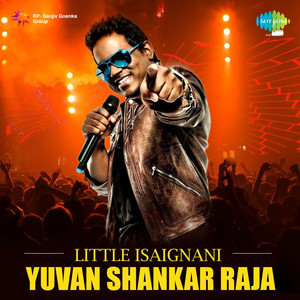 Little Isaignani - Yuvan Shankar Raja album