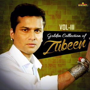 Golden Collection of Zubeen, Vol. 3 album