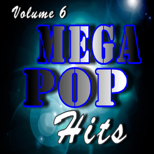 Mega Pop Hits, Vol. 6 album