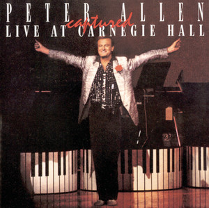 Peter Allen Captured Live at Carnegie Hall cover