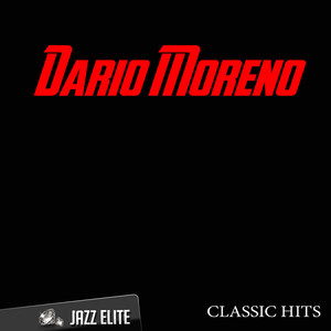 Classic Hits By Dario Moreno cover