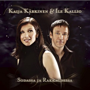 Kaija K&auml;rkinen & Ile Kallio
