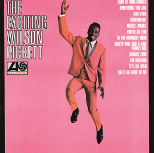 The Exciting Wilson Pickett album