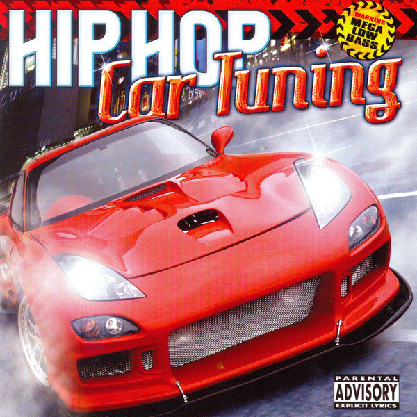 Hip Hop Car Tuning (warning: Mega Low Bass) cover