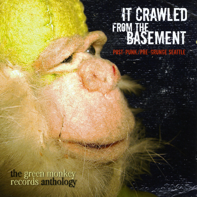 It Crawled From The Basement: The Green Monkey Records Anthology cover