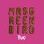 Mrs. Greenbird - Live cover