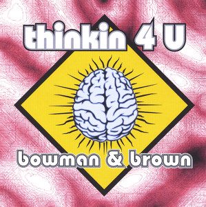 Thinkin 4 U Albumcover