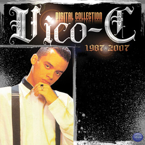Vico-C Digital Collection 1987-2007 cover