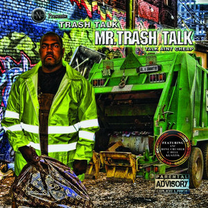 Trash Talk (Talk Ain't Cheap) album