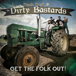 Uncle Bard & The Dirty Bastards photo