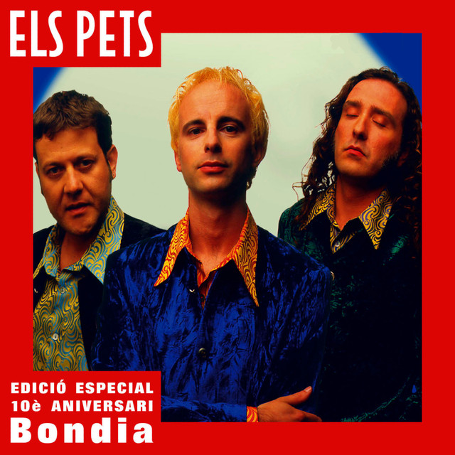 Bondia (10è Aniversari Edició Especial) cover