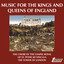 Music for the Kings and Queens of England (VOX Reissue) cover