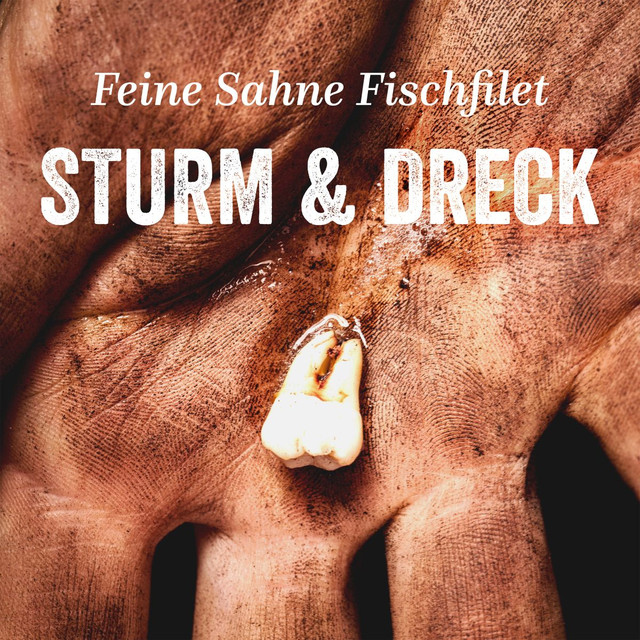 Musik Album 'Sturm & Dreck'