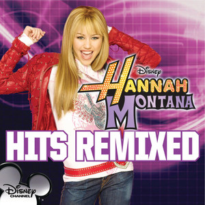 Hannah Montana: Hits Remixed album