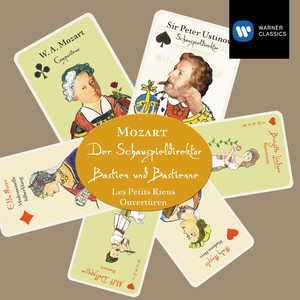 Mozart: Der Schauspieldirektor / Bastien und Bastienne / Les Petits riens / Ouvertüren cover