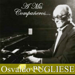 A Mis Compañeros... album