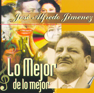 Lo mejor de José Alfredo Jiménez album