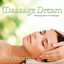 Massage Dream: Relaxing Music for Massage cover