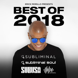 Erick Morillo Presents Best Of 2018 album