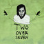 Two Over Seven Albumcover