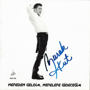 Nereden Geldim Nerelere Gideceğim cover