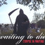 Waiting To Die Albumcover