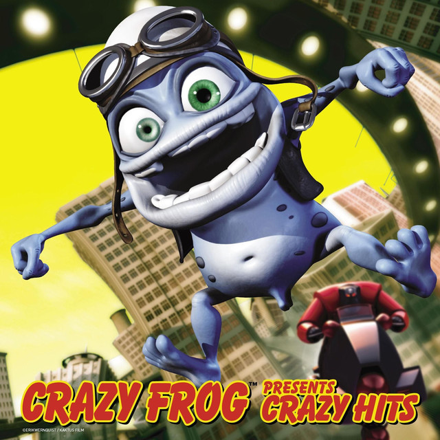 Crazy Hits Album By Crazy Frog Lyreka