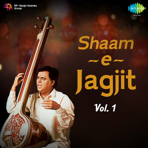 Shaam-e-Jagjit, Vol. 1 album