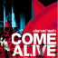 Come Alive cover
